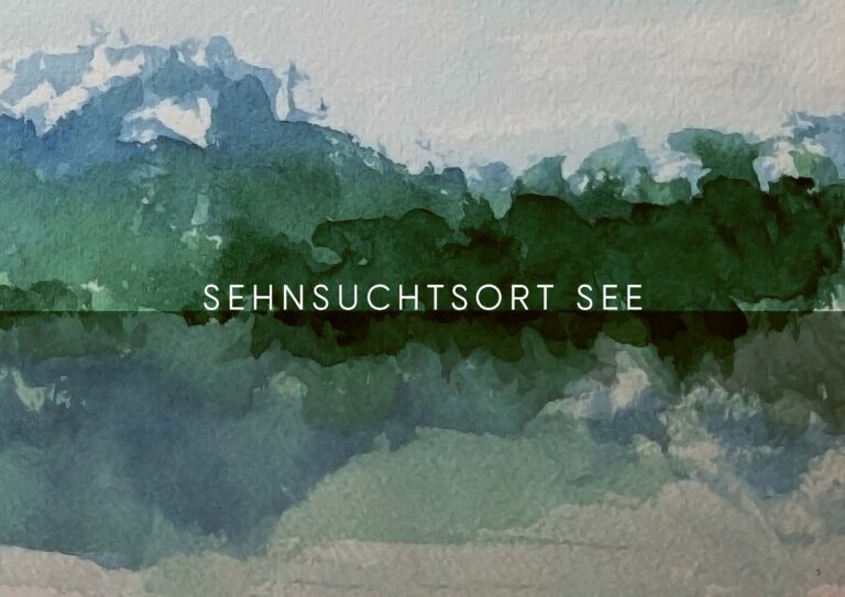 Sehnsunchtsort_See